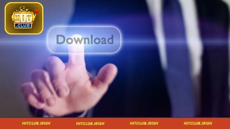 Điều quan trọng cần lưu ý khi tải app Hitclub