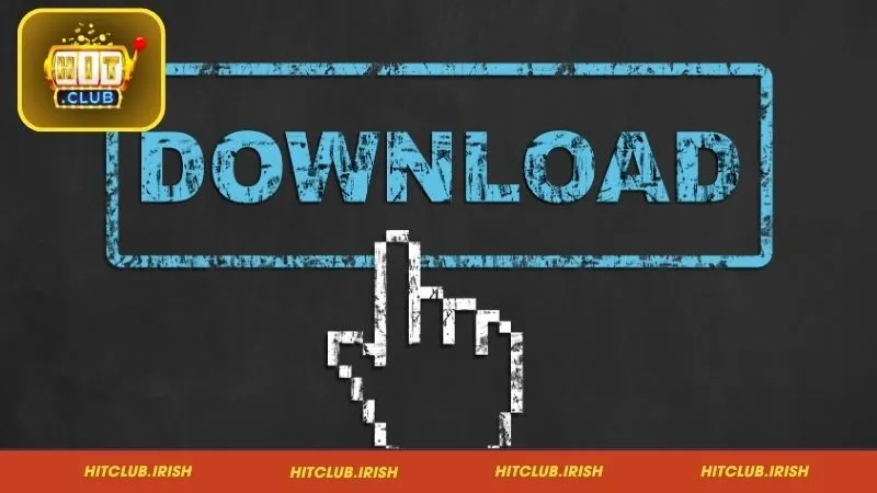 Lợi ích nổi bật khi hội viên tải app Hitclub